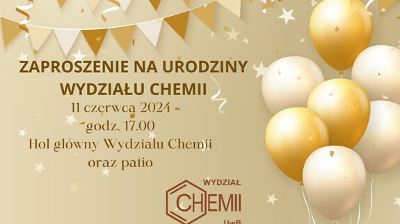 Zaproszenie na urodziny Wydziału Chemii