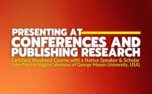 “Presenting at conferences & publishing research made easy”