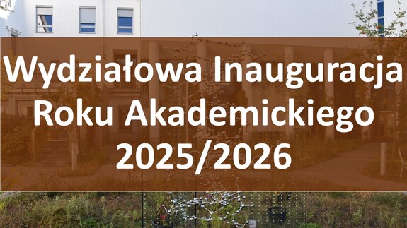Wydziałowa Inauguracja Roku Akademickiego