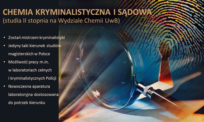 CHEMIA KRYMINALISTYCZNA I SĄDOWA – nowatorska formuła studiów dostosowana do potrzeb gospodarki