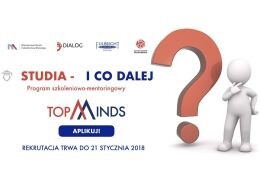 Program szkoleniowy TopMinds dla studentów I, II i III stopnia