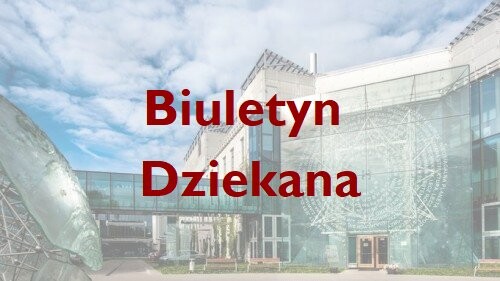 Biuletyn Dziekana - maj 2024