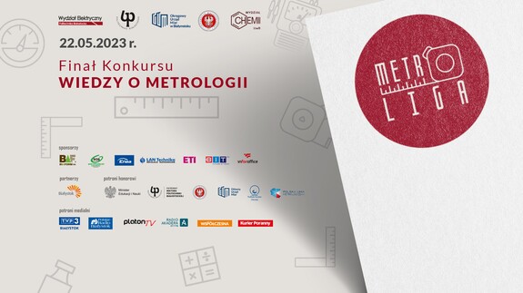 Regionalne obchody Światowego Dnia Metrologii oraz finał konkursu METROLIGA