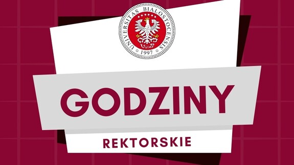 Godziny rektorskie - 31 października, od godz. 13