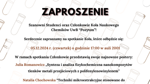 Zaproszenie na spotkanie Koła Naukowego Chemików UwB "Pozyton"